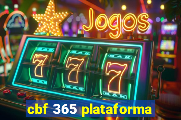 cbf 365 plataforma